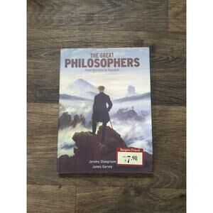 The Great Philosophers: From Socrates to Foucault (Hardcover, 2007)